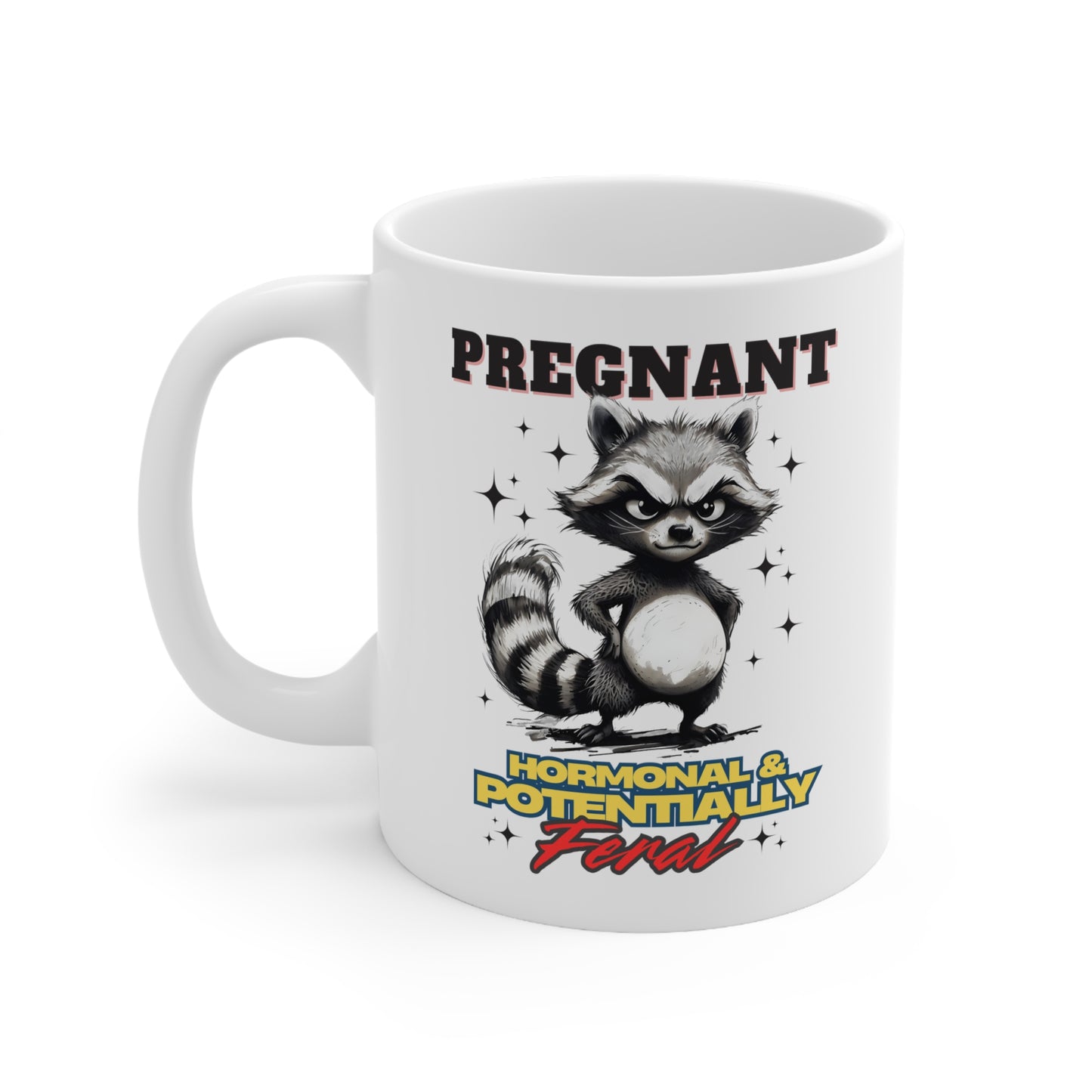 Pregnant Humor Ceramic Coffee Cups – 11oz & 15oz | Fun Gift for Expecting Moms