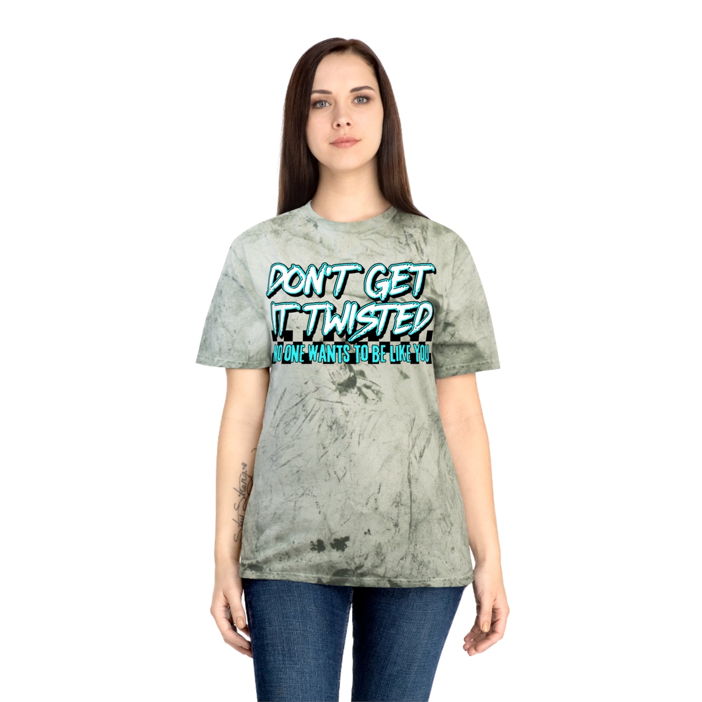 Unisex Color Blast T-Shirt - "Don't Get It Twisted" Graphic Tee
