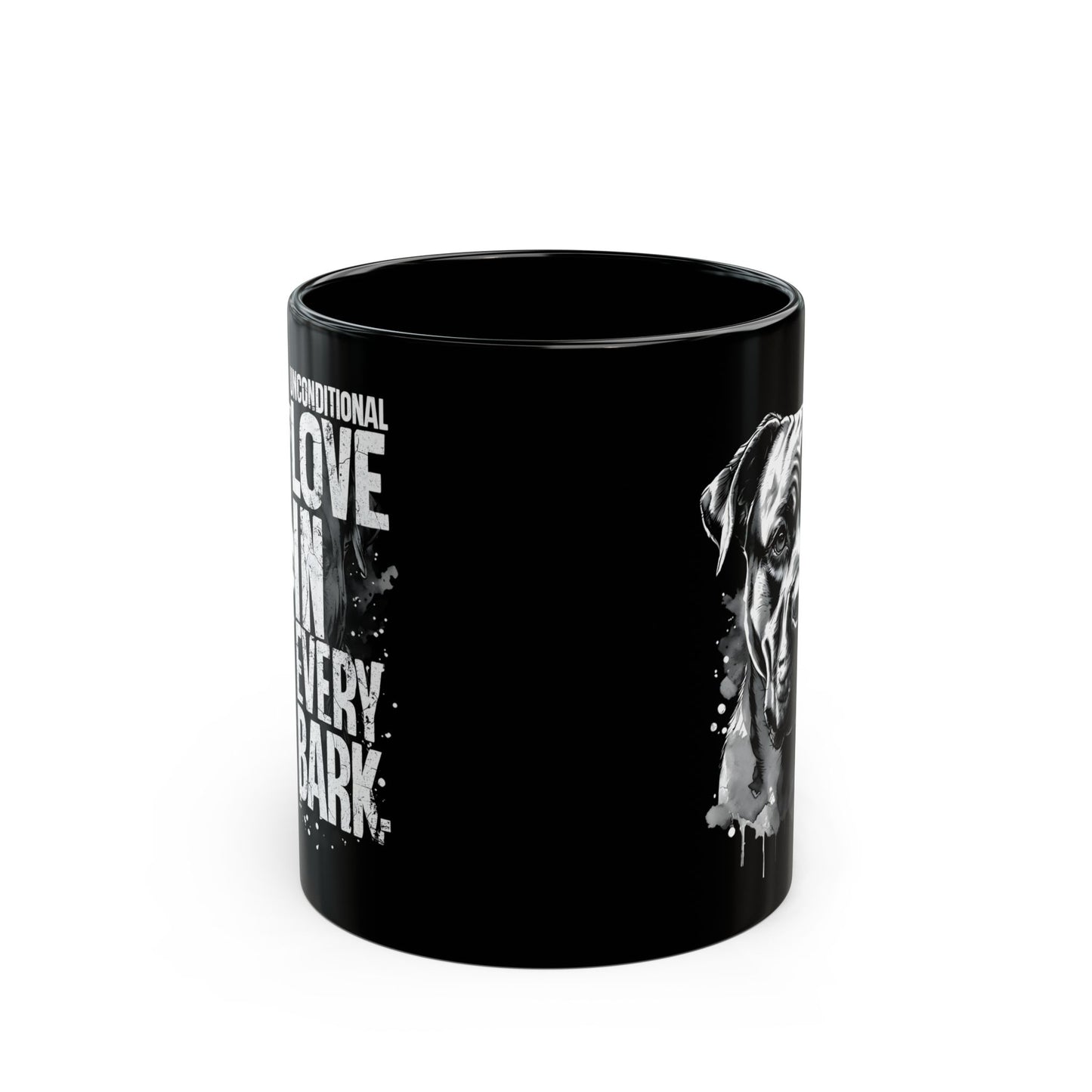 Dog Lover's Black Mug - Unconditional Love in Every Bark - 11oz & 15oz