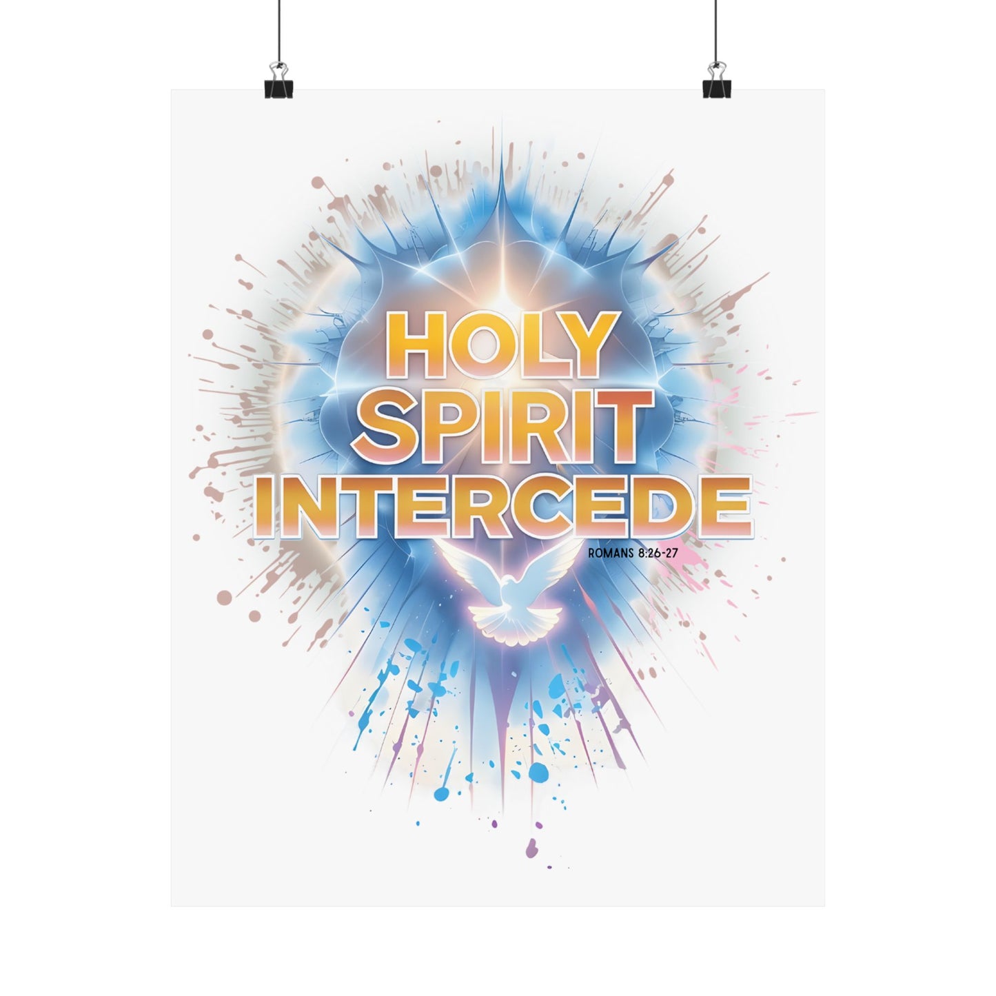 Holy Spirit Intercede Matte Vertical Poster - Uplifting Christian Wall Art